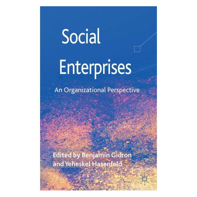 Palgrave Macmillan Uk Social Enterprises (Englisch, Hardcover, B. Gidron, Y. Hasenfeld) (63032457)