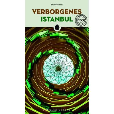 Verborgenes Istanbul, Taschenbuch von Emre Öktem, Jonglez Verlag, 978-2-36195-986-9