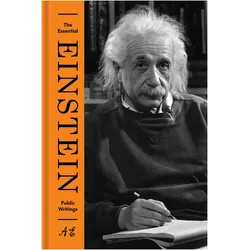 The Essential Einstein: Public Writings, Fachbücher von Albert Einstein, Diana Kormos Buchwald, Tilman Sauer