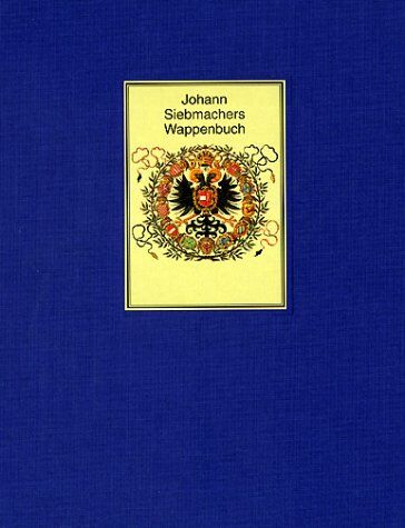 Johann Siebmacher - Johann Siebmachers Wappenbuch von 1605 - Preis vom 12.10.2026 11:37:12 h