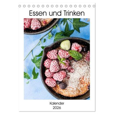 Essen und Trinken - Kalender 2026 (Tischkalender 2026 DIN A5 hoch), CALVENDO Monatskalender