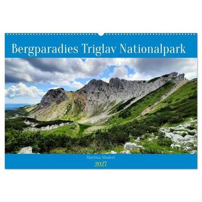 Bergparadies Triglav Nationalpark (Wandkalender 2027 DIN A2 quer), CALVENDO Monatskalender
