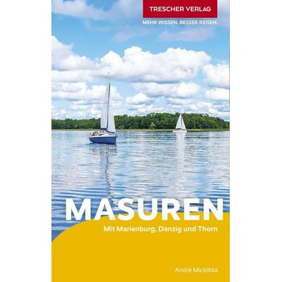 TRESCHER Reiseführer Masuren, Taschenbuch von André Micklitza, Trescher, 978-3-89794-666-8