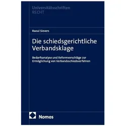 Die schiedsgerichtliche Verbandsklage, Fachbücher von Raoul Sievers