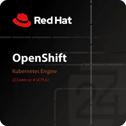 Red Hat OpenShift Kubernetes Engine (2 Cores or 4 vCPUs)