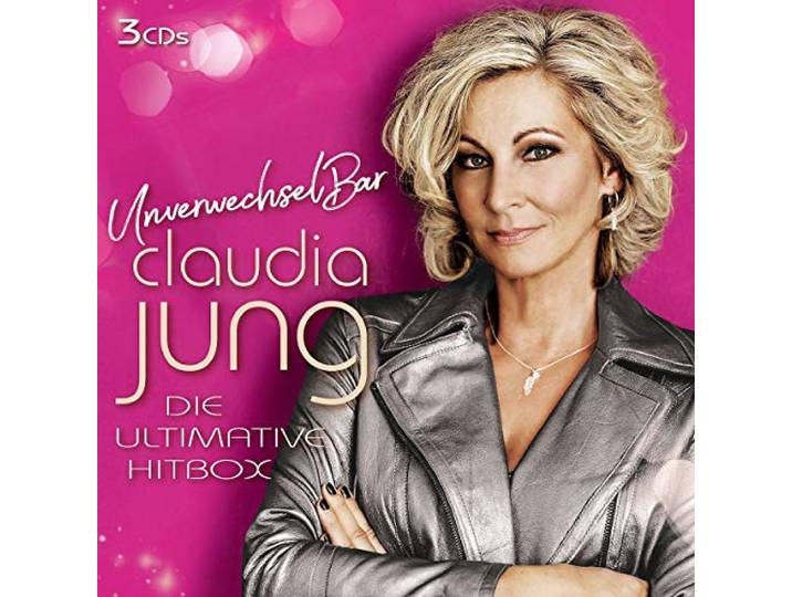 Claudia Jung - Unverwechselbar-Die Ultimative Hitb