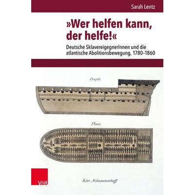 »Wer helfen kann, der helfe!«, Gebundene Ausgabe von Sarah Lentz, Vandenhoeck + Ruprecht, 978-3-525-36099-6