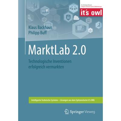 MarktLab 2.0, Taschenbuch von Klaus Backhaus,Philipp Buff, Springer Berlin, 978-3-662-55151-6