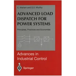 Advanced Load Dispatch for Power Systems, Fachbücher von S. S. Murthy, E. Mariani