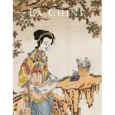 La Chine, Taschenbuch von , Sandstein Kultur, 978-3-95498-628-6