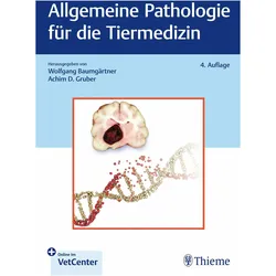 Allgemeine Pathologie für die Tiermedizin, Fachbücher von Achim Dieter Gruber, Wolfgang Baumgärtner