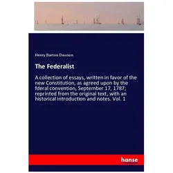 The Federalist, Belletristik von Henry Barton Dawson