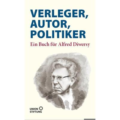 Verleger, Autor, Politiker, Gebundene Ausgabe von , Conte-Verlag, 978-3-95602-118-3