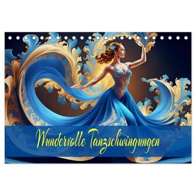 Wundervolle Tanzschwingungen (Tischkalender 2027 DIN A5 quer), CALVENDO Monatskalender