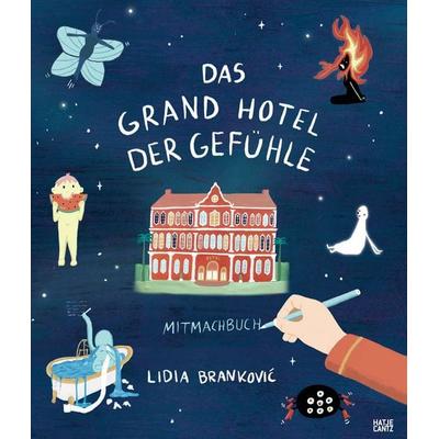 Das Grand Hotel der Gefühle Mitmachbuch, Taschenbuch von Lidia Branković, Hatje Cantz Verlag, 978-3-7757-6115-4