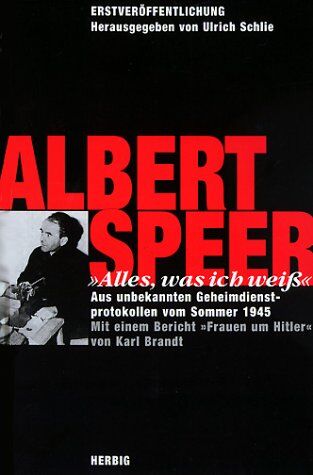 Albert Speer - 'Alles, was ich weiß' - Preis vom 09.10.2026 07:28:09 h