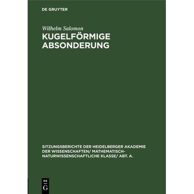 Kugelförmige Absonderung, Gebundene Ausgabe von Wilhelm Salomon, De Gruyter, 978-3-11-104608-2
