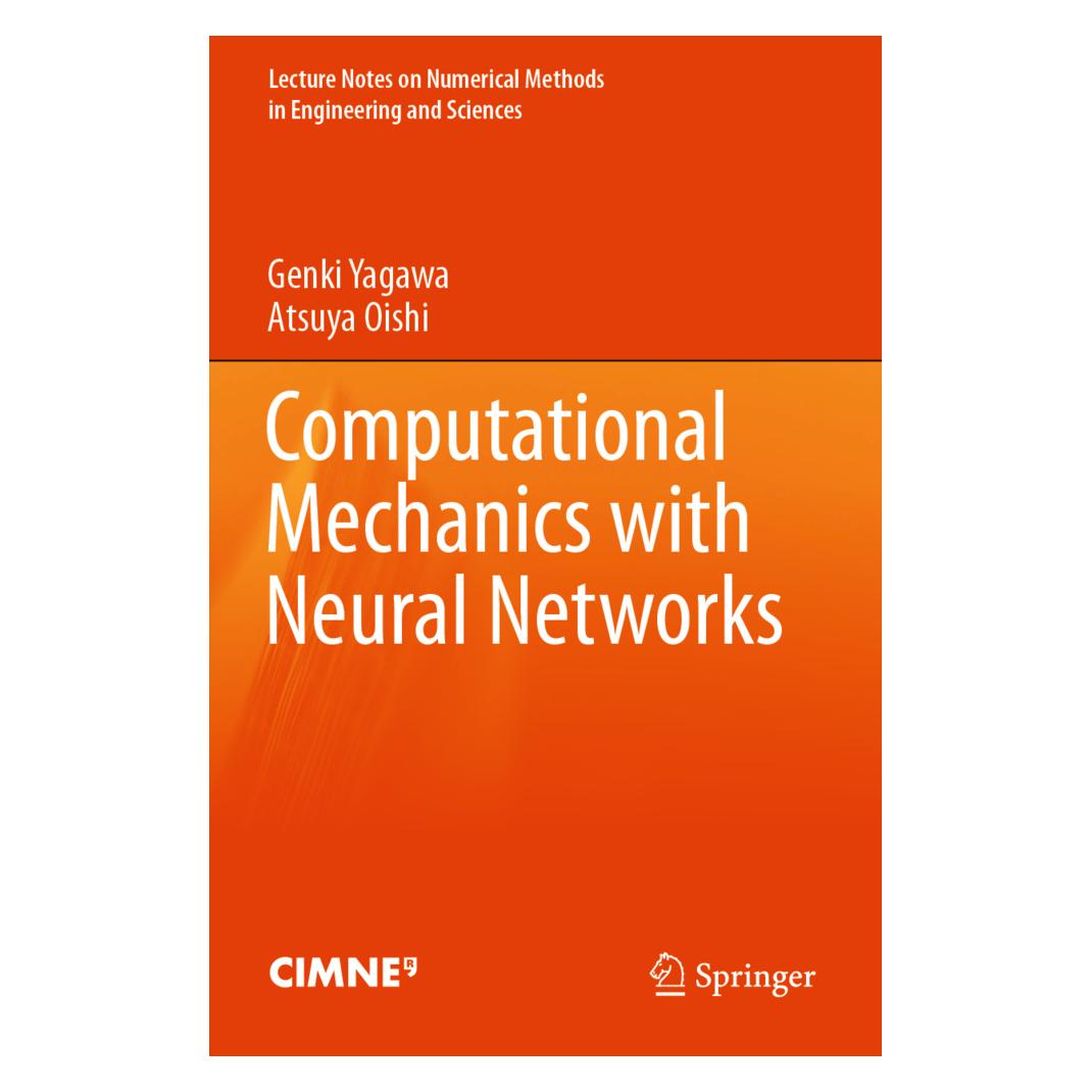 Springer Computational Mechanics with Neural Networks (Englisch, Softcover, Atsuya Oishi, Genki Yagawa) (56239207)