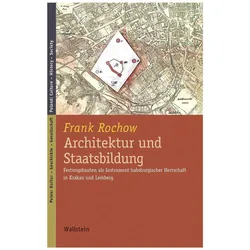 Architektur und Staatsbildung, Fachbücher von Frank Rochow