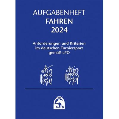 Aufgabenheft – Fahren 2024, Zubehör von Deutsche Reiterliche Vereinigung e.V. (FN), Fn Verlag, 978-3-88542-966-1