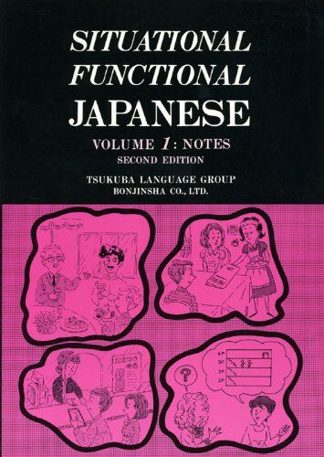 Situational Functional Japanese V1 Notes: v. 1 - Preis vom 12.10.2026 11:37:12 h