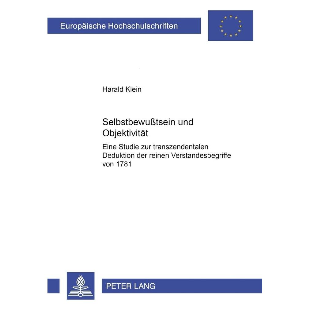 Peter Lang Selbstbewusstsein und Objektivität (Deutsch, Softcover, Harald Klein) (56023136)