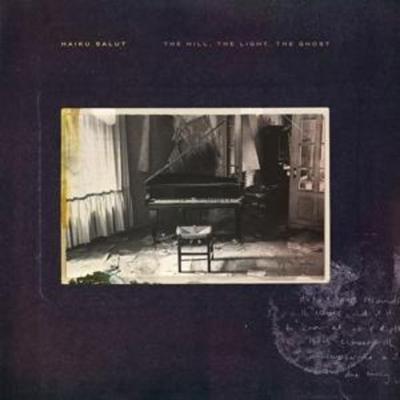 He Hill,The Light,The Ghost - Haiku Salut, CD