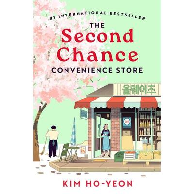 The Second Chance Convenience Store, Taschenbuch von Kim Ho-yeon, Pan MacMillan, 978-1-03-503289-1