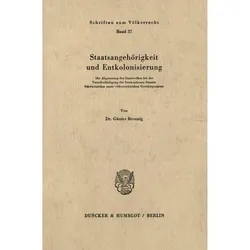 Staatsangehörigkeit und Entkolonisierung., Fachbücher von Günter Breunig
