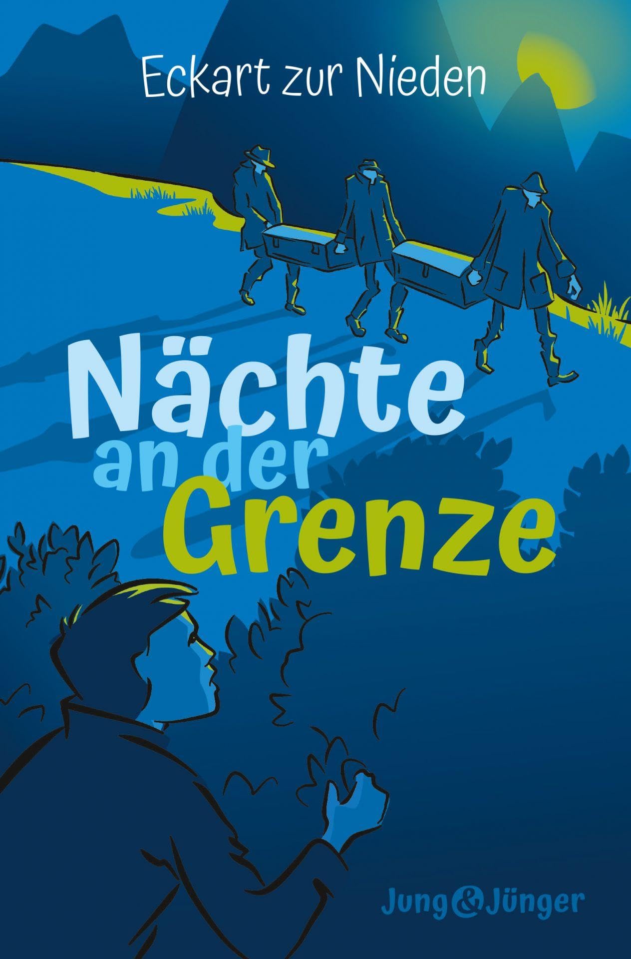 Eckart zur Nieden - Nächte an der Grenze: Band 2 der Kinderbuchreihe »Jung und Jünger« - Preis vom 05.10.2026 03:47:11 h