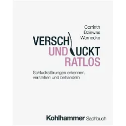 Verschluckt und ratlos, Fachbücher von Thomas Corrinth, Tobias Warnecke, Rainer Dziewas