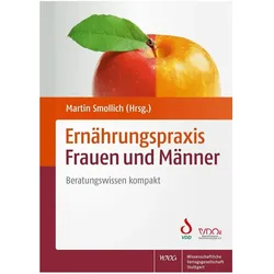 Ernährungspraxis Frauen und Männer, Fachbücher von Martin Smollich