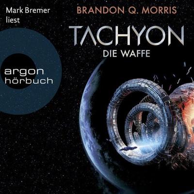 Tachyon - Brandon Q. Morris, Audio, 9783732406425