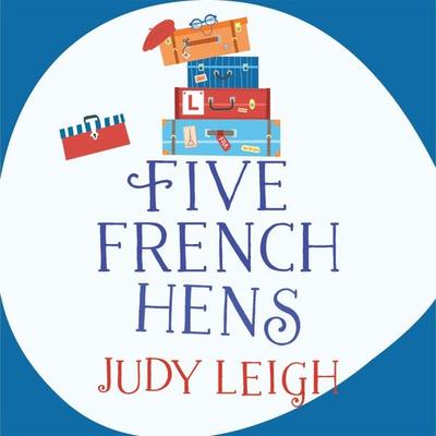 Five French Hens - Judy Leigh, Audio, 9781838894528