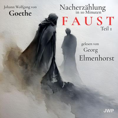 Faust I - Johann Wolfgang von Goethe,Georg Elmenhorst, Audio, 4070169825031