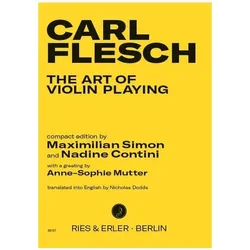 Flesch:The Art of Violin Playing, Fachbücher von Carl Flesch, Maximilian Simon, Nadine Contini, Nicholas Dodds