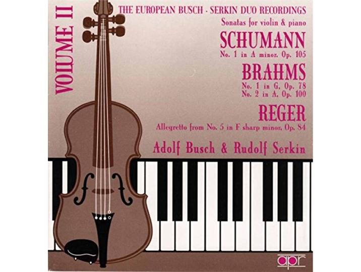 Busch/Serkin - Sonatas For Violin & Piano Vol 2