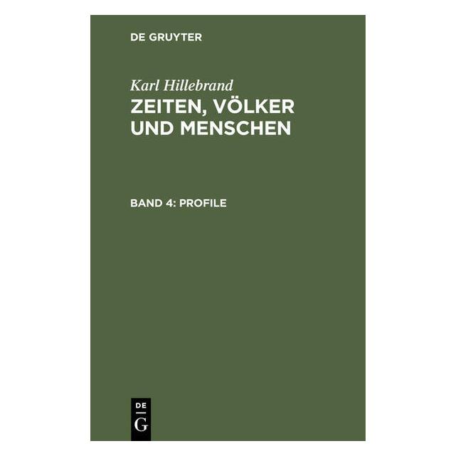 De Gruyter Hillebrand:Karl Hillebrand: Zeiten, Völ (Deutsch, Hardcover, Karl Hillebrand) (67779792)
