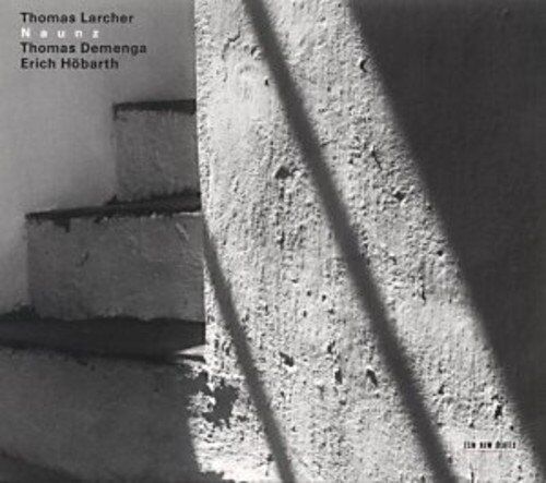 Thomas Larcher - Naunz - Preis vom 16.10.2026 11:41:07 h