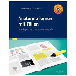 Anatomie lernen mit Fällen, Fachbücher von Tobias Sambale, Lars Bräuer