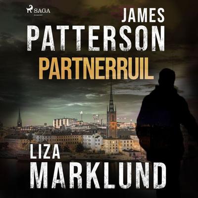 Partnerruil - Liza Marklund,James Patterson, Audio, 9788726622096