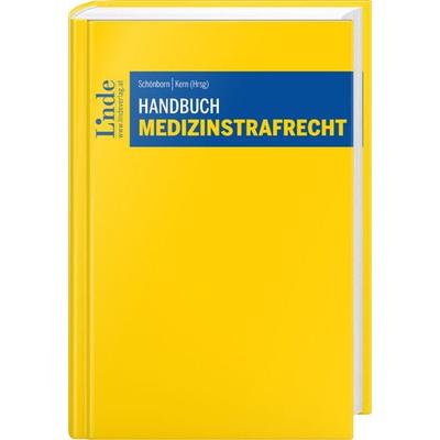 Handbuch Medizinstrafrecht, Gebundene Ausgabe von Christian Böhm,Raphaela Bauer-Raschhofer,Matthias Holzmann,Noah McElheney,Alicia-Mercedes Nail,