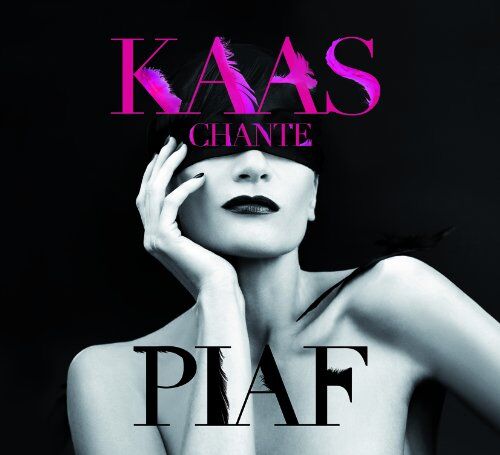 Patricia Kaas - Kaas Chante Piaf - Preis vom 09.10.2026 07:28:09 h