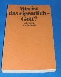 Schultz, Hans Jürgen - Wer ist das eigentlich - Gott? - Preis vom 12.10.2026 11:37:12 h