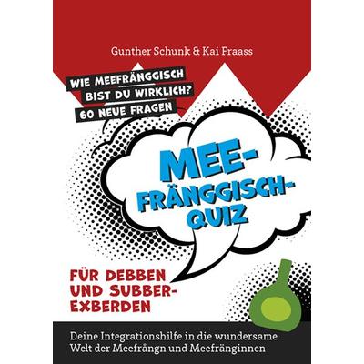Meefränggisch, Gebundene Ausgabe von Gunther Schunk,Kai Fraass, Königshausen u. Neumann