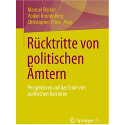 Rücktritte von politischen Ämtern, Fachbücher von Manuel Becker