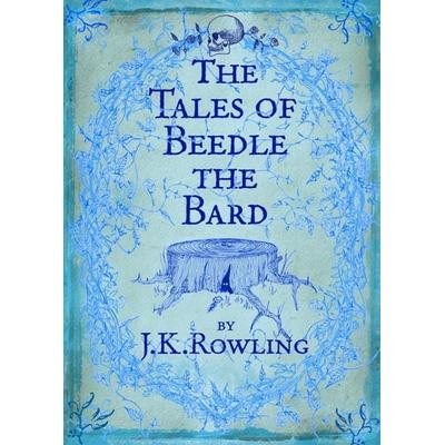 The Tales of Beedle the Bard, Gebundene Ausgabe von J. K. Rowling, Bloomsbury Academic, 978-0-7475-9987-6