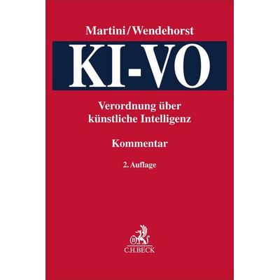 KI-VO: Verordnung über künstliche Intelligenz, Gebundene Ausgabe von , C.H. Beck, 978-3-406-83929-0