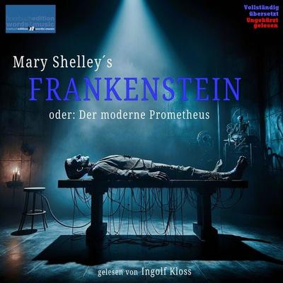 Mary Shelley´s FRANKENSTEIN - Mary Shelley, Audio, 4099995934847
