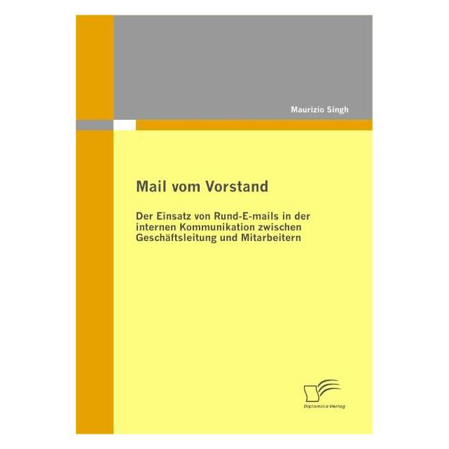 Diplomica Mail vom Vorstand (Deutsch, Softcover, Maurizio Singh) (55264755)